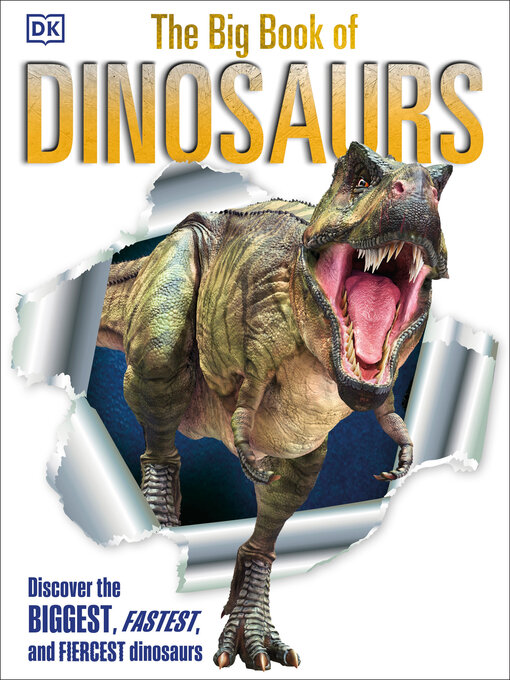 Title details for The Big Book of Dinosaurs by DK - Available